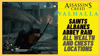 Assassins Creed Valhalla  Saints Albanes Abbey Raid  All Wealth and Chests locations [upl. by Killen]