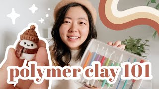 ⭐️ Polymer Clay 101 for Beginners ⭐️ [upl. by Armallas]