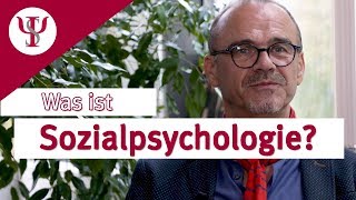 Was ist Sozialpsychologie  Sozialpsychologie mit Prof Erb [upl. by Lull]