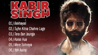 Kabir Singh full songs  Shahid Kapoor Kiara Advani  Sandeep Reddy Vanga  Audio Jukebox [upl. by Teodoor]