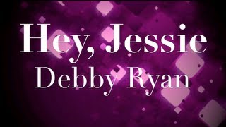 Hey Jessie Theme Song Lyrics [upl. by Hirai387]