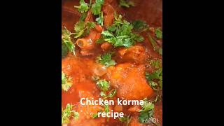 Shaadi wala chicken korma fatafat banne wali recipe [upl. by Zeena]