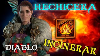 BUILD HECHICERA INCINERAR  DIABLO 4 BUILDS [upl. by Ungley]