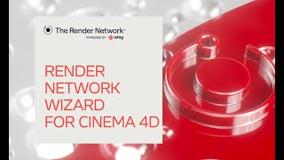 Using the Render Network Cinema 4D Wizard [upl. by Ynohtnaeoj877]