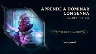 TácticasDeLaGrieta Aprende a dominar con Senna  Gameplay  League of Legends [upl. by Arno]