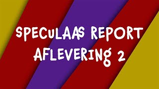 Speculaas Report 2023  Aflevering 2 [upl. by Einnal]