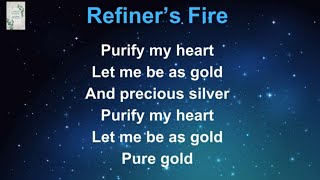 Refiners Fire Lyrics [upl. by Ciardap]