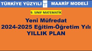 Maarif Modeli Yeni Müfredat 9 Sınıf Matematik 20242025 yılı yıllık plan [upl. by Calondra]