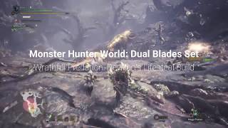 Dual Blades Wrathful Predation Deviljhos Lifesteal Build [upl. by Notnirt]