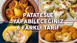 👉🥔 BİR DAHA TARİFİNİ ARAMAZSINIZ Patatesle Yapabileceğiniz 8 Farklı Tarif [upl. by Alaric951]