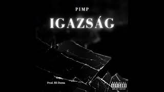 pIMP  IGAZSÁG Official Audio [upl. by Culbertson664]