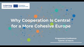 Interreg CENTRAL EUROPE Programme Conference  Vienna  22 March 2023 Recording of Livestream [upl. by Martino]