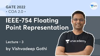 IEEE754 Floating Point Representation  L 3  COA 20  GATE 2022 VishvadeepGothi [upl. by Batory]