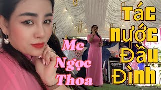 Tác Nước Đầu Đìnhtrình bày Ngọc Thoa [upl. by Fi885]