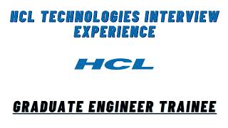 HCL Interview Experience  Graduate Engineer Trainee Interview Experience  HCL Interview Question [upl. by Dash]