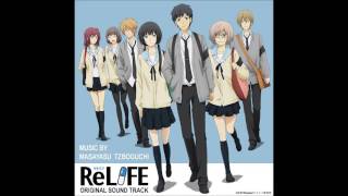 ReLIFE OST Track 13  Fukametai Naka [upl. by Giacomo]