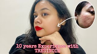 My 10 YEARS TRETINOIN CREAM Journey quotट्रेटिनॉइन क्रीम के लाभ और सावधानियांquot [upl. by Trevar]