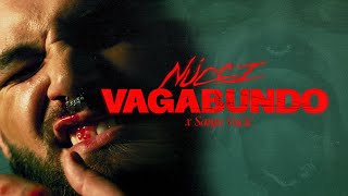 Nucci x Sanja Vucic  VAGABUNDO Official Video [upl. by Donovan]