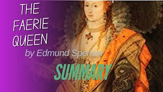 The Faerie Queene by Edmund Spenser Summary of Book I  Renaissance Studies [upl. by Ferreby]