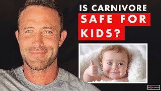 🔴 Is Carnivore SAFE For Kids Here Are The FACTS 👉 [upl. by Ahsieni]