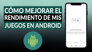 Cómo mejorar el rendimiento de mis juegos en ANDROID y lograr una mayor fluidez [upl. by Nosredna]