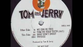 Tom and Jerry  Baby Dont Shout [upl. by Aleicarg]