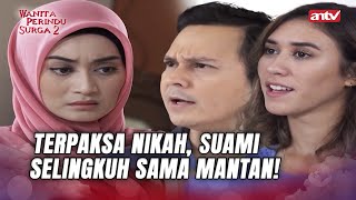 Rumah Tanggaku Bagai Neraka Karna Perjodohan  Wanita Perindu Surga 2 ANTV Eps 35 FULL [upl. by Longwood252]