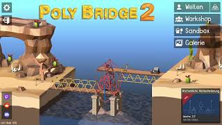 Poly Bridge 2 7 [upl. by Akimrehs282]