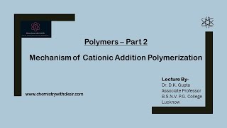 Polymers 2mechanism of cationic addition polymerization [upl. by Cort]