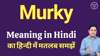 Murky meaning in Hindi  Murky ka kya matlab hota hai  daily use English words [upl. by Onabru]