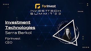 ForInvest InvestTech Summit 2023  Opening Remarks [upl. by Innis]