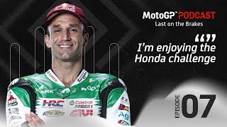 Last on the Brakes with Johann Zarco 🎙️  MotoGP™ Podcast [upl. by Desta18]