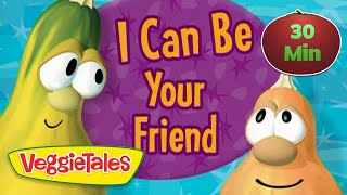 VeggieTales 🍅 I Can Be Your Friend 🍅 Sing Along to Your Favorite VeggieTales Songs [upl. by Arjun21]