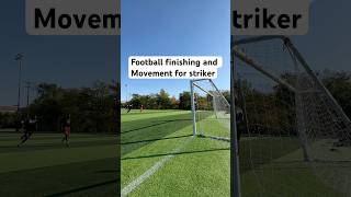 Football finishing and movement for strikers goals striker football shorts viralvideo short [upl. by Eecyal]