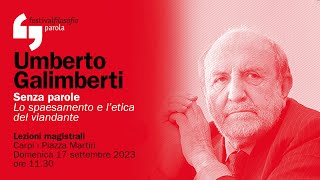 Umberto Galimberti  Senza parole  festivalfilosofia 2023 [upl. by Ferdinand97]