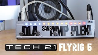 Tech 21 Sansamp FlyRig 5 Guitar Pedal Demo Direct Sound [upl. by Anailuj]