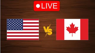 🔴 Live USA vs Canada  Live Play By Play Scoreboard [upl. by Ikcaj]