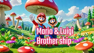 Mario amp Luigi Brother ship I have some fantastic news [upl. by Assena]