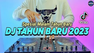 DJ TAHUN BARU 2023 FULL BASS PALING ENAK SEDUNIA [upl. by Xuagram]