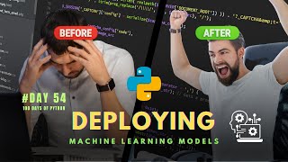 How to Deploy Machine Learning Models  100 Days of Python Day 54 [upl. by Frost23]