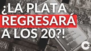 Plata Precio ¿La Plata Regresará a Los 20 plataprecio [upl. by Shirleen437]