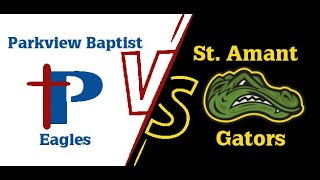 St Amant High vs Parkview Baptist Basketball JVG  12024 [upl. by Lymann530]