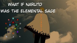 What if Naruto was the sage of the elements Part 5 [upl. by Yebot]