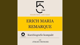 Erich Maria Remarque Kurzbiografie kompakt 2  Erich Maria Remarque Kurzbiografie kompakt [upl. by Aiekan708]