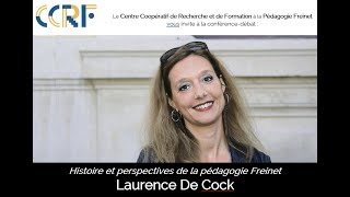 Laurence de Cock  Histoire et perspectives de la pédagogie Freinet [upl. by Chantal]