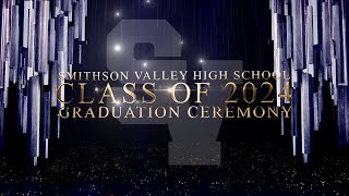 Smithson Valley High School Class of 2024 Graduation Ceremony [upl. by Rolyt131]