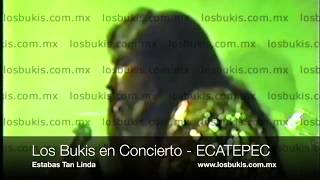 Estabas Tan Linda  En ECATEPEC  Los Bukis en Concierto [upl. by Arahsat]