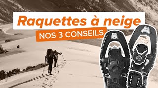 COMMENT CHOISIR SES RAQUETTES À NEIGE  Taille Usage Confort [upl. by Morie]