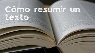 Cómo resumir un texto 2 Texto narración breve seguido del resumen [upl. by Yrokcaz]