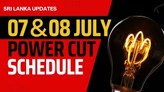 Power cut schedule Sri Lanka 07072022 amp 08072022 [upl. by Akkinahs]